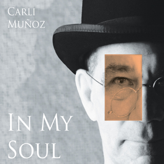 Carli Muñoz Releases New Album “In My Soul”